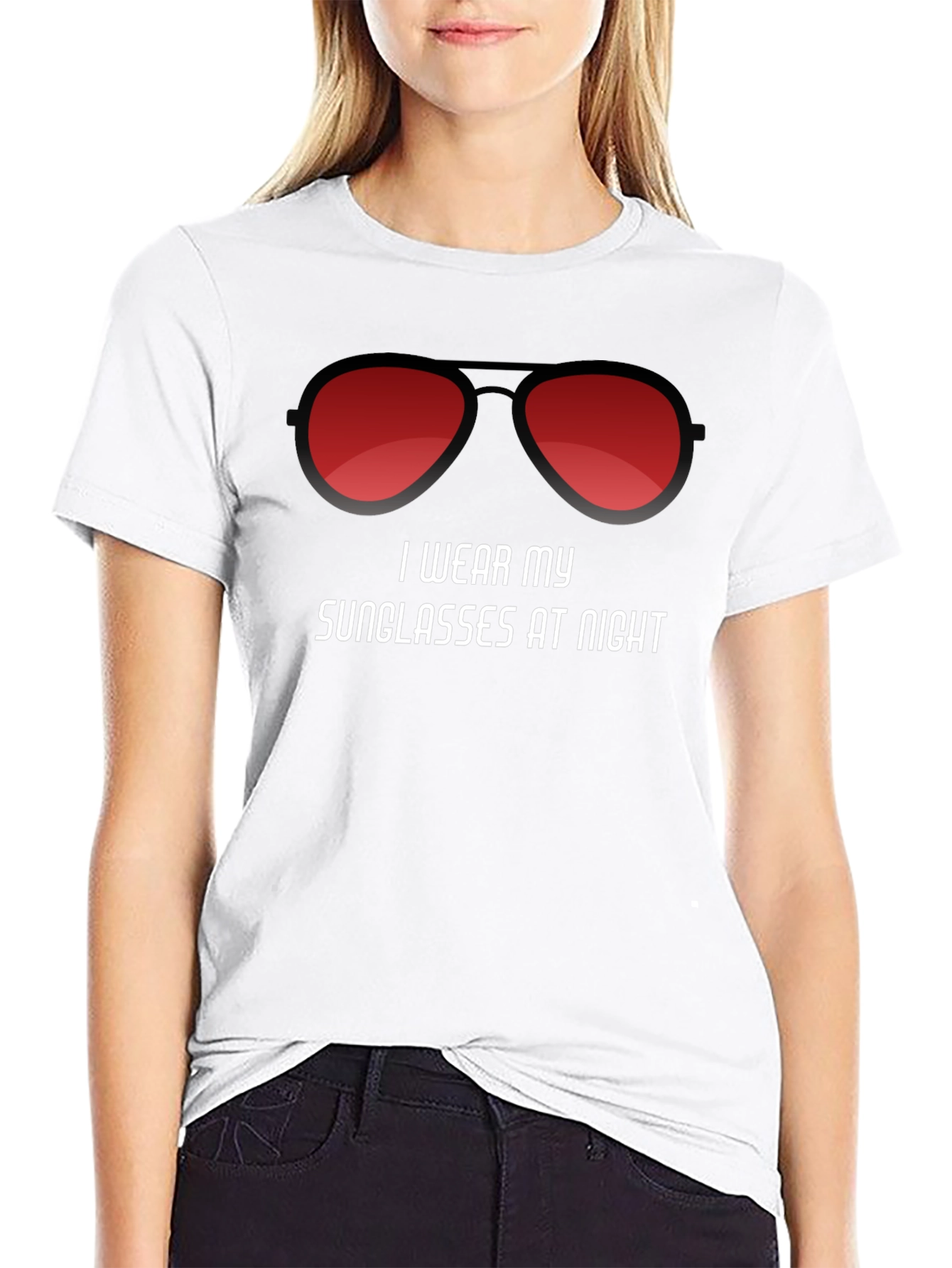 I Wear My Sunglasses at Night T-Shirt