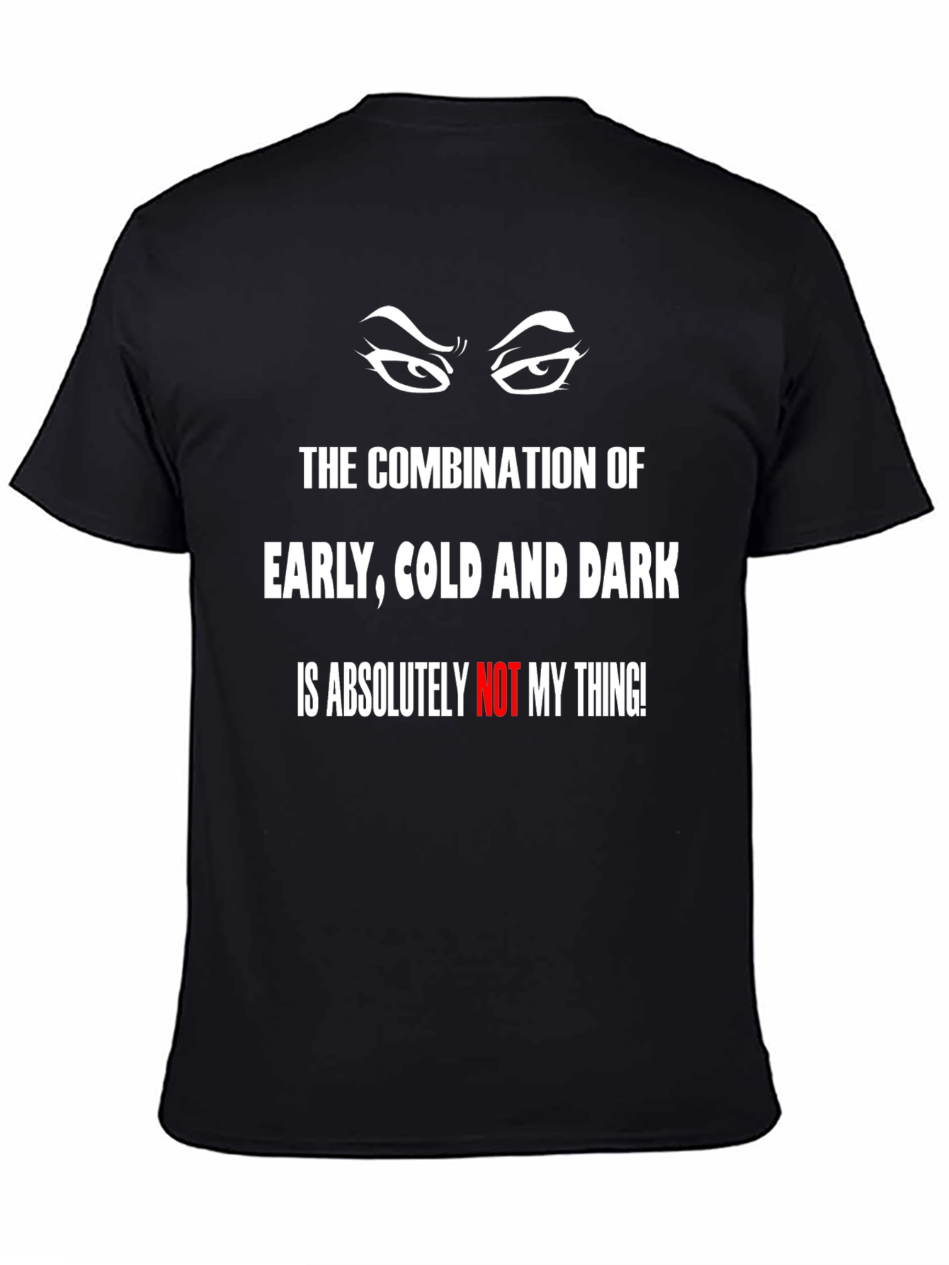 Humorous Not My Thing Graphic Tee