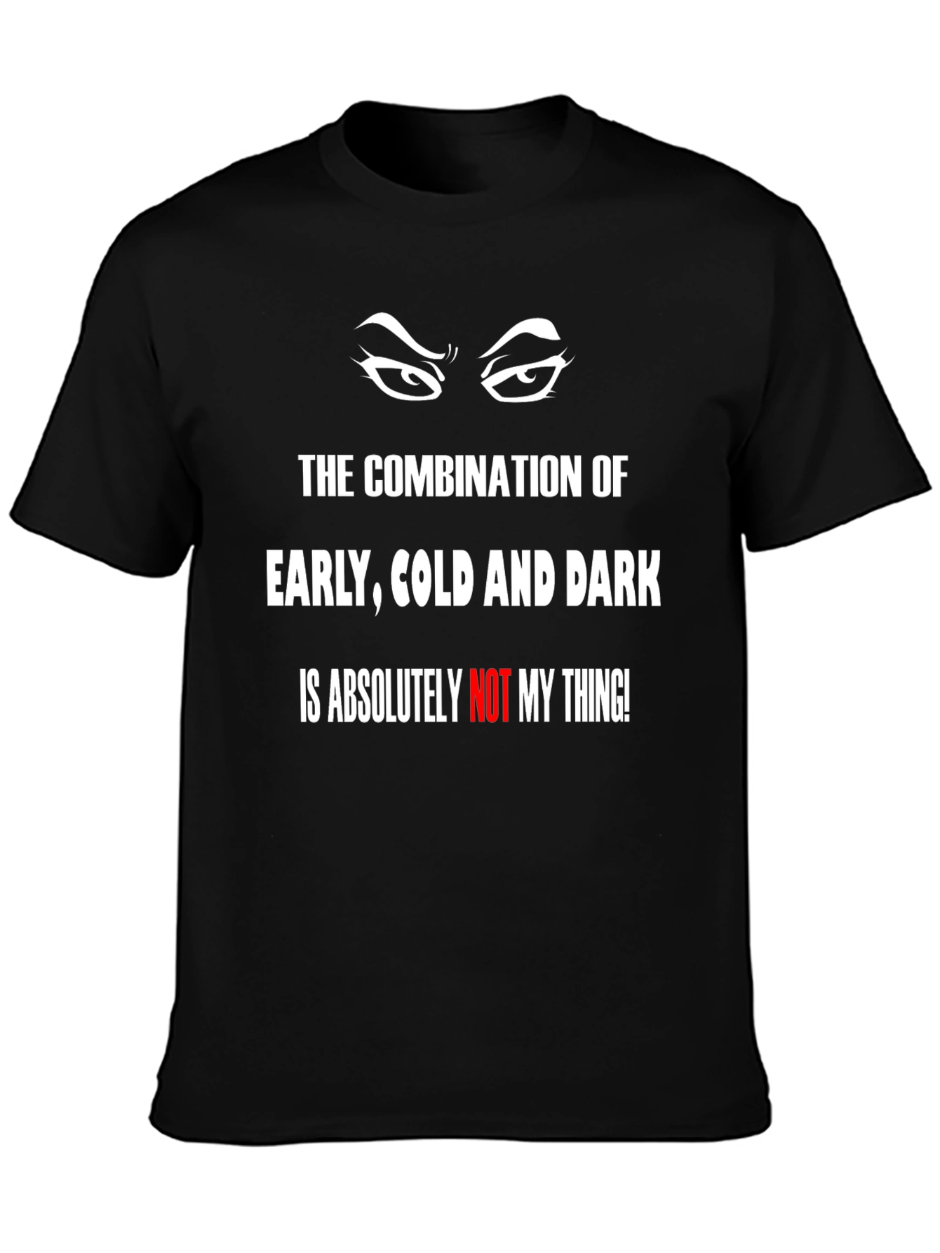 Humorous Not My Thing Graphic Tee
