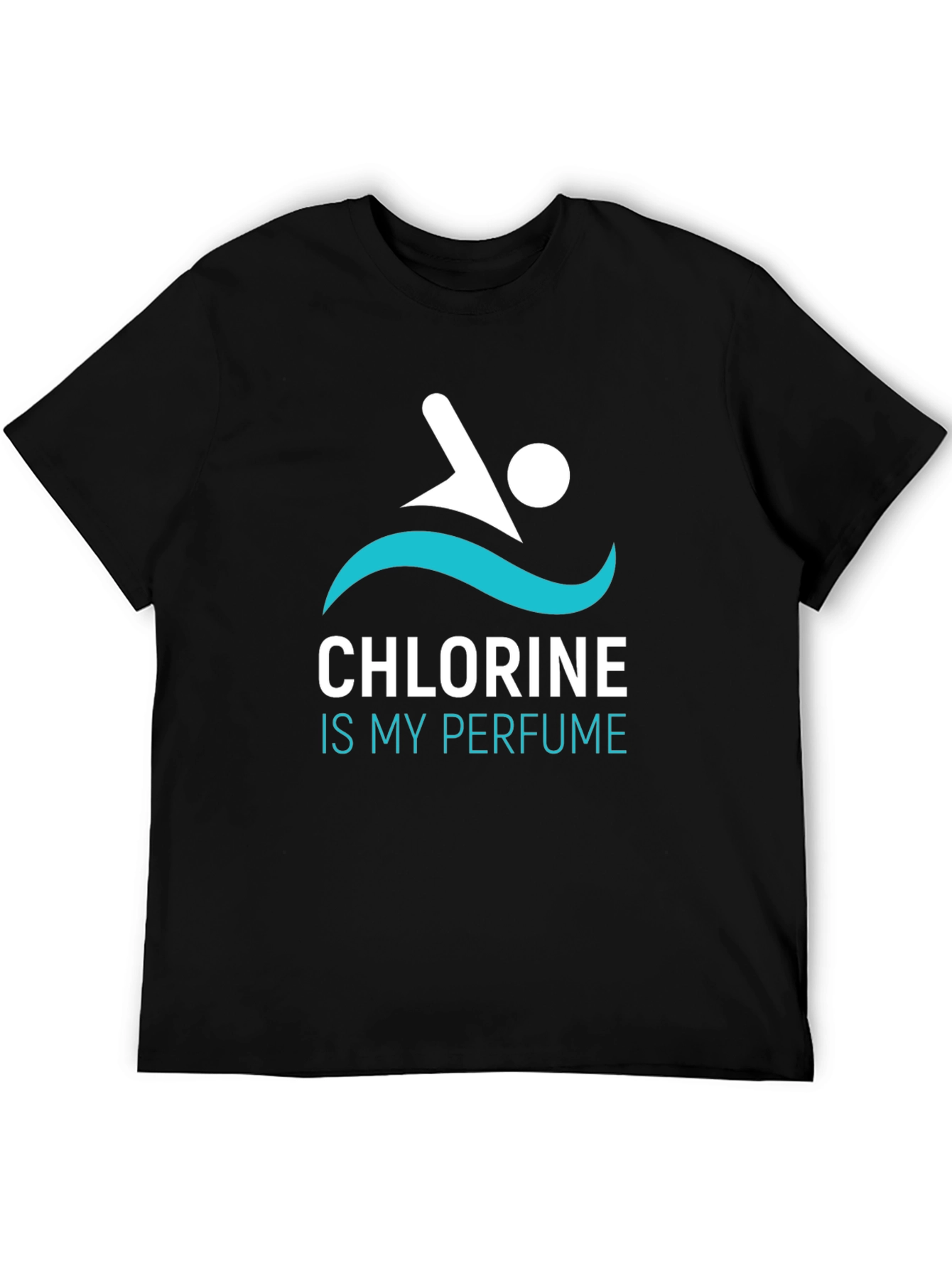 Chlorine Is My Perfume T-Shirt Swimmer Tee