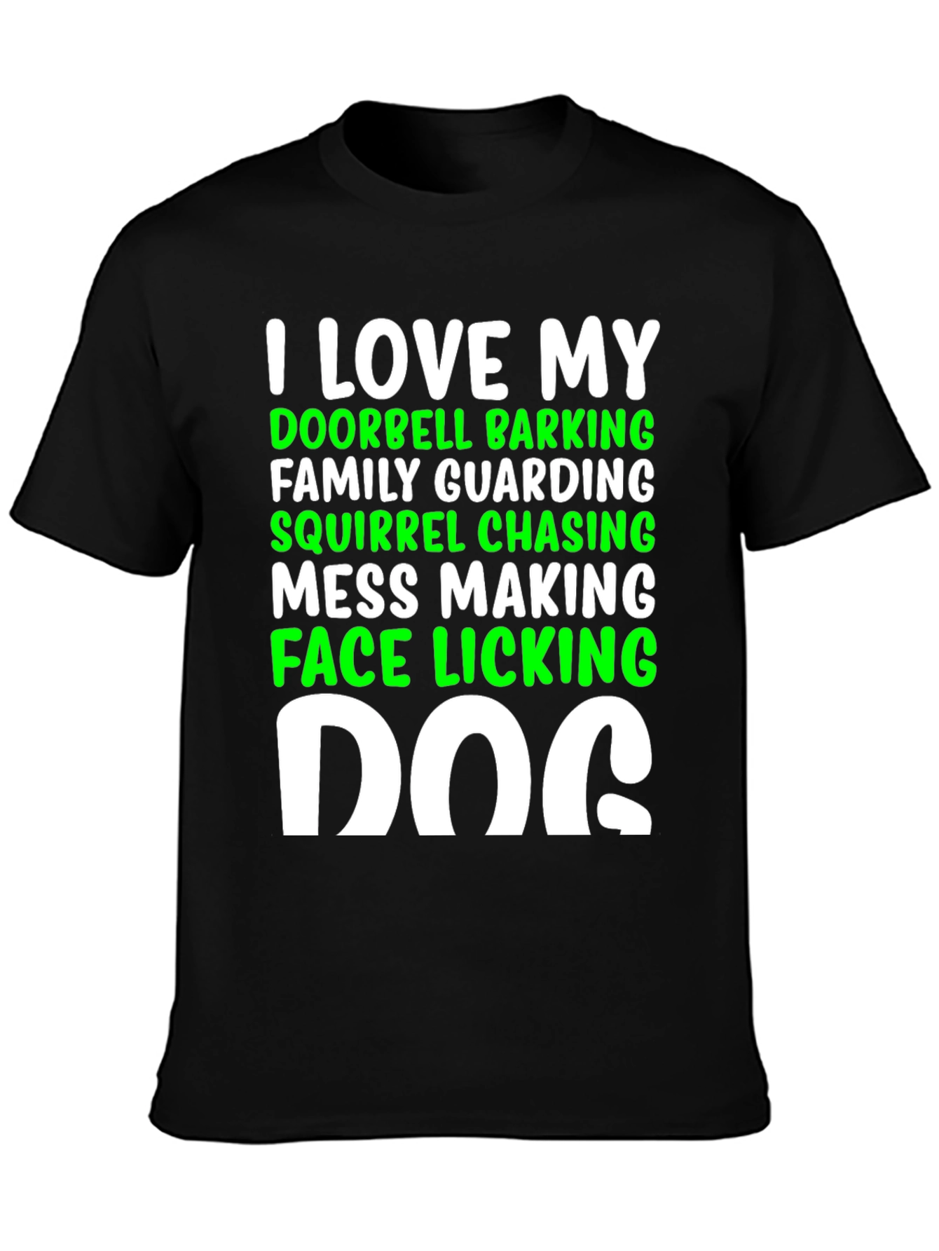 I Love My Dog Tee: Quirky Canine Lover T-Shirt