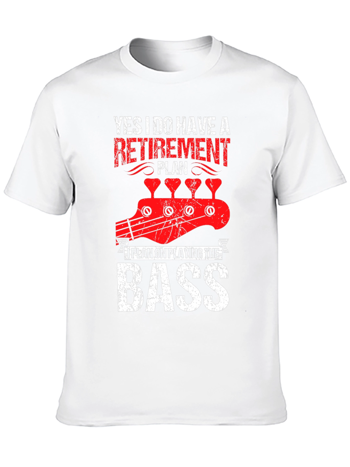 Bass Guitar Retirement Plan T-Shirt