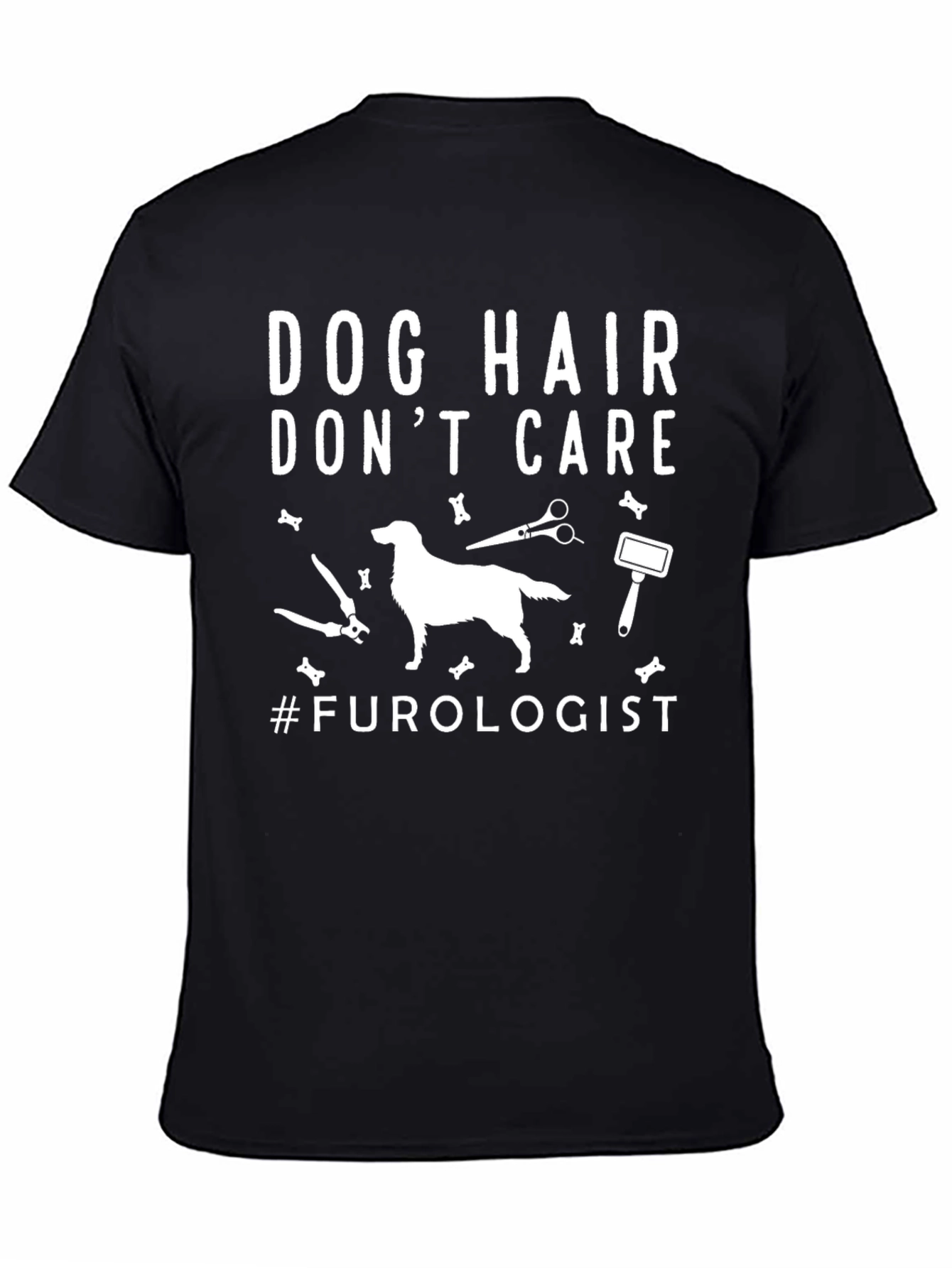 Dog Hair Dont Care T-Shirt - Furry Friend Lover