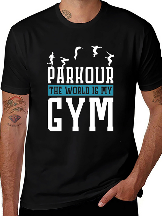 Parkour The World is My Gym Graphic T-Shirt