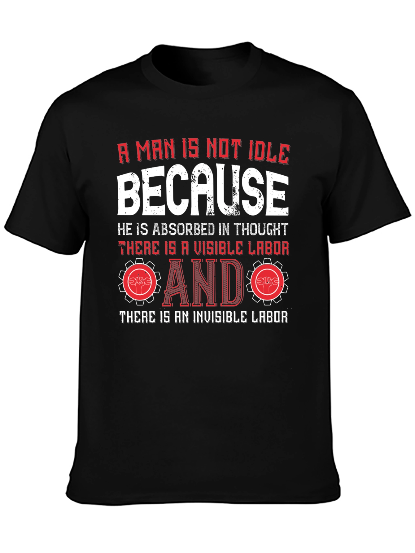 Idle Labor Graphic Tee - Thoughtful Mans Shirt