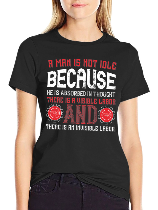 Idle Labor Graphic Tee - Thoughtful Mans Shirt