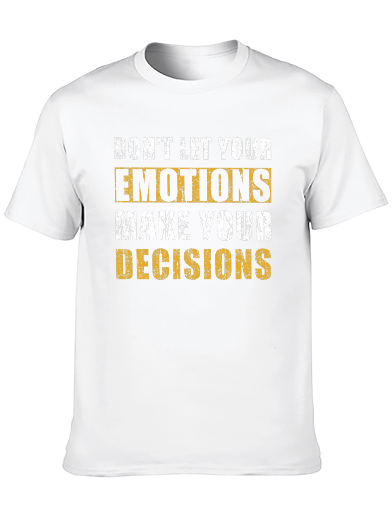 Emotional Decisions T-Shirt