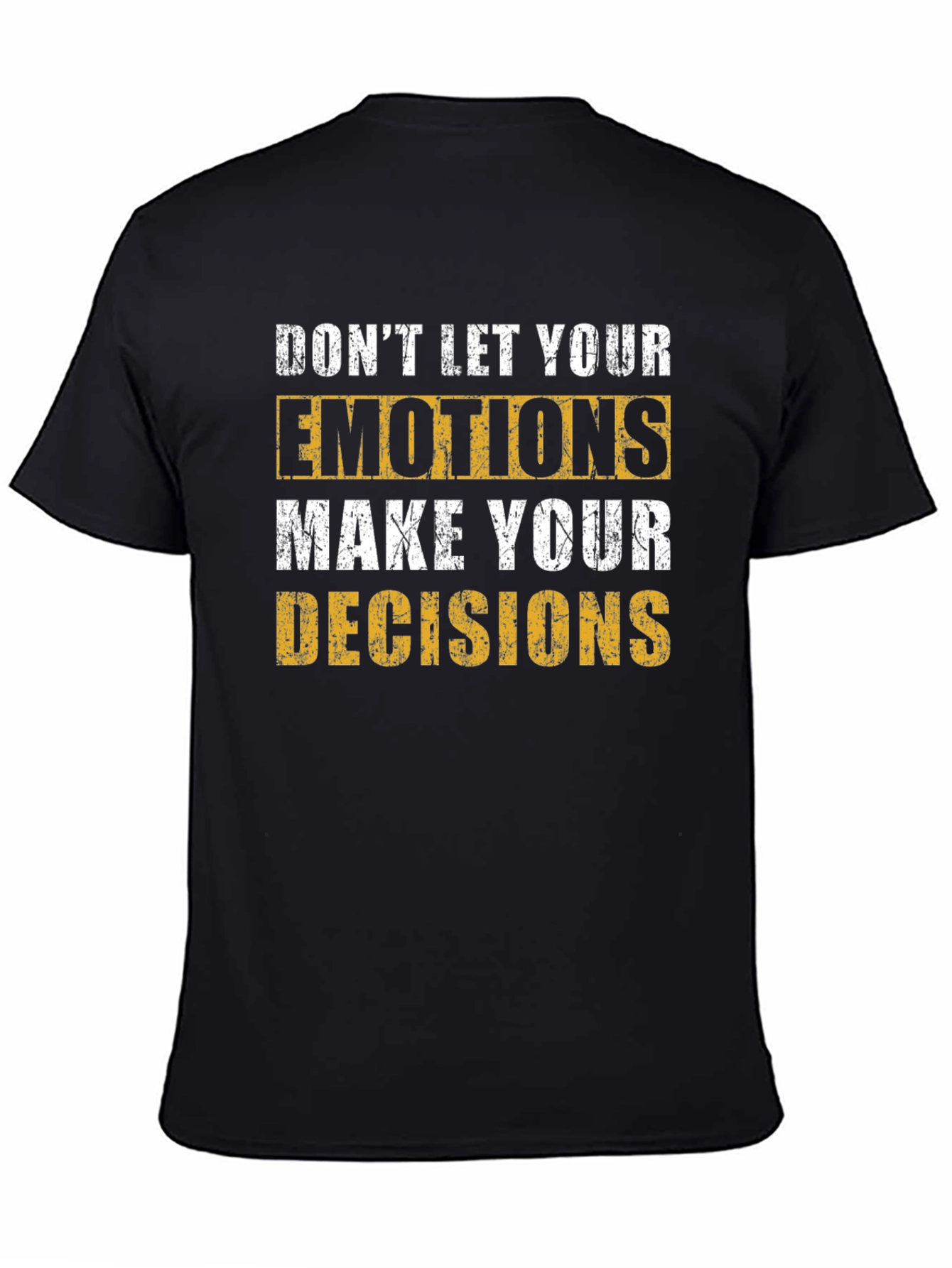 Emotional Decisions T-Shirt