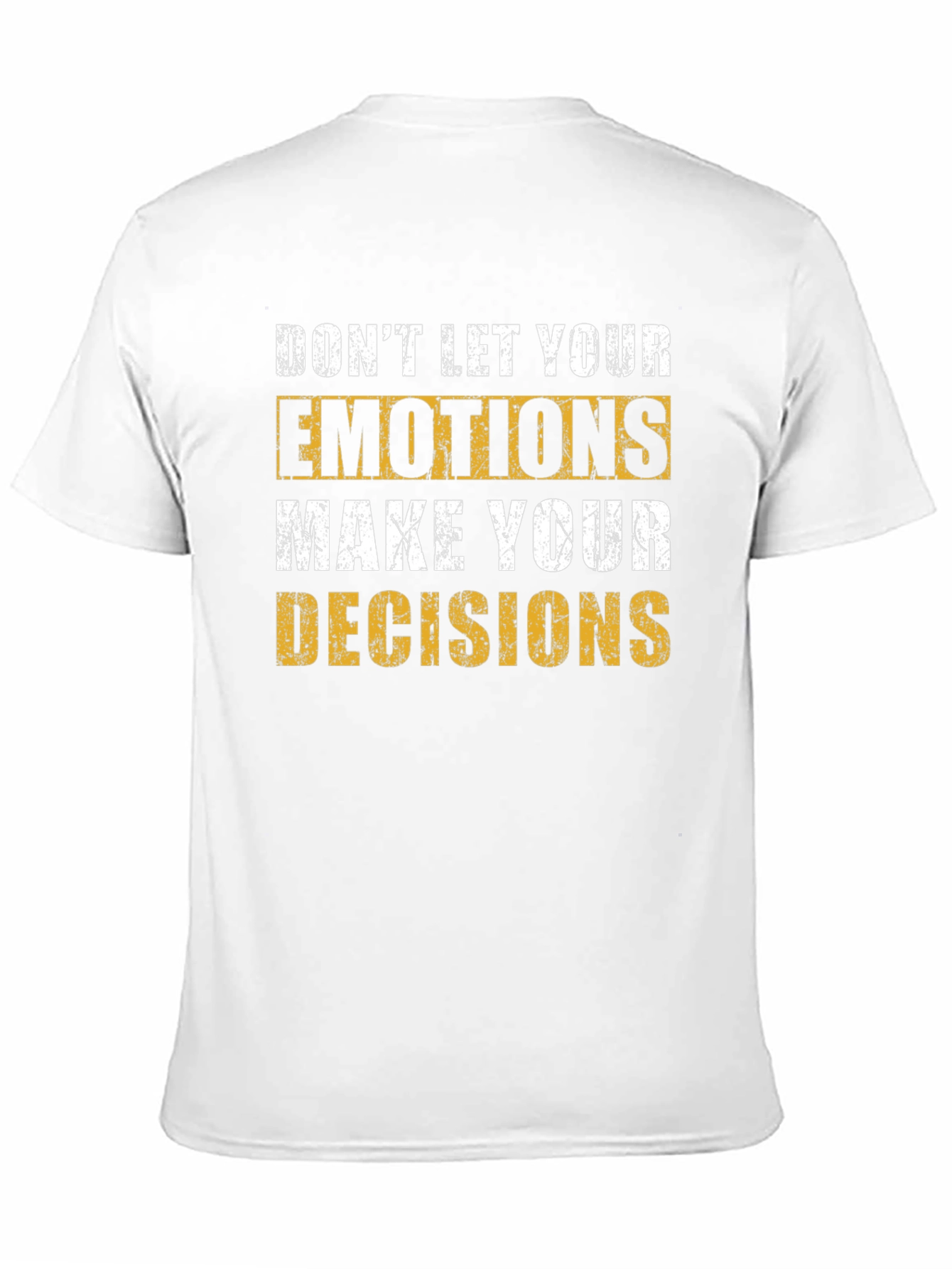 Emotional Decisions T-Shirt