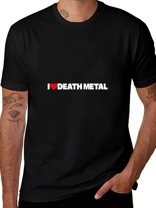 I Love Death Metal Black T-Shirt