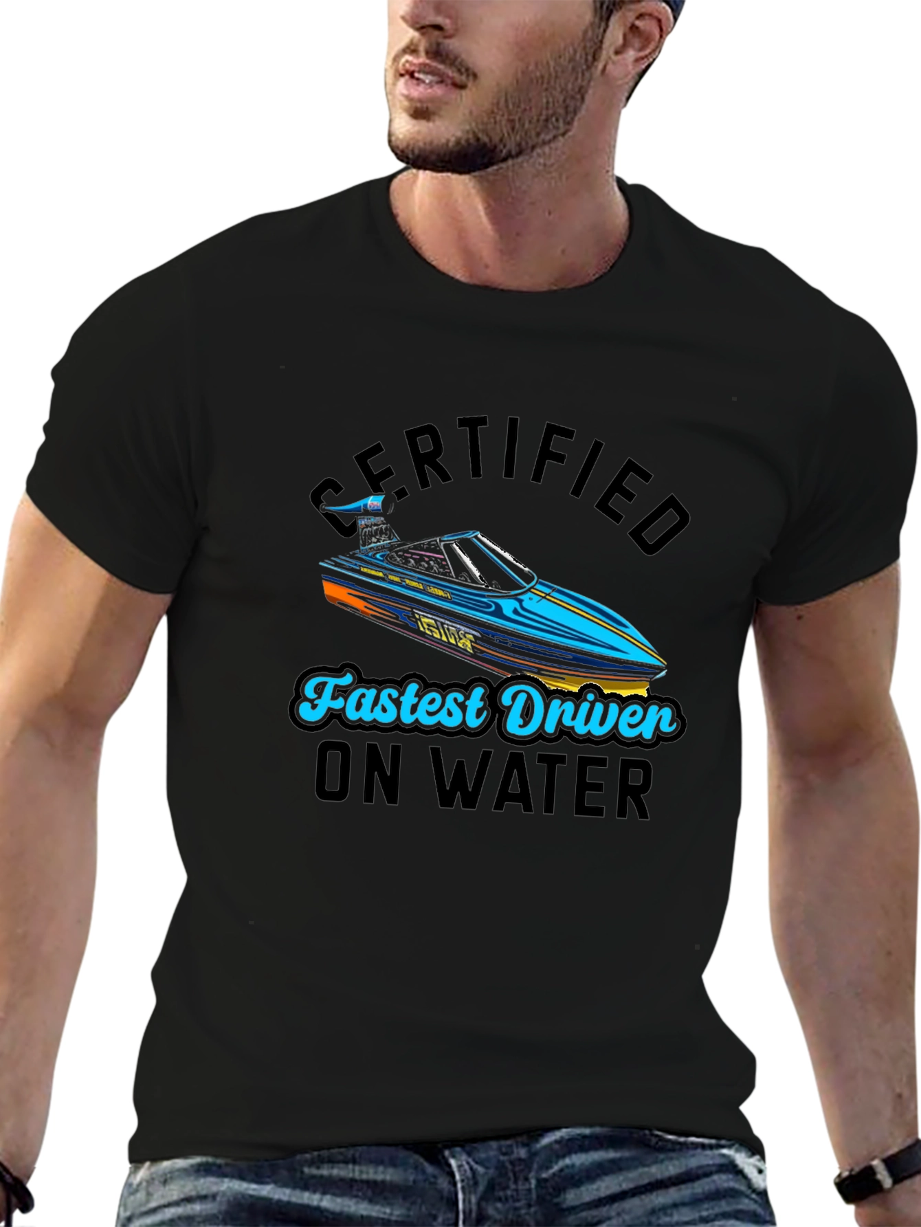 Certified Fastest Driver on Water T-Shirt