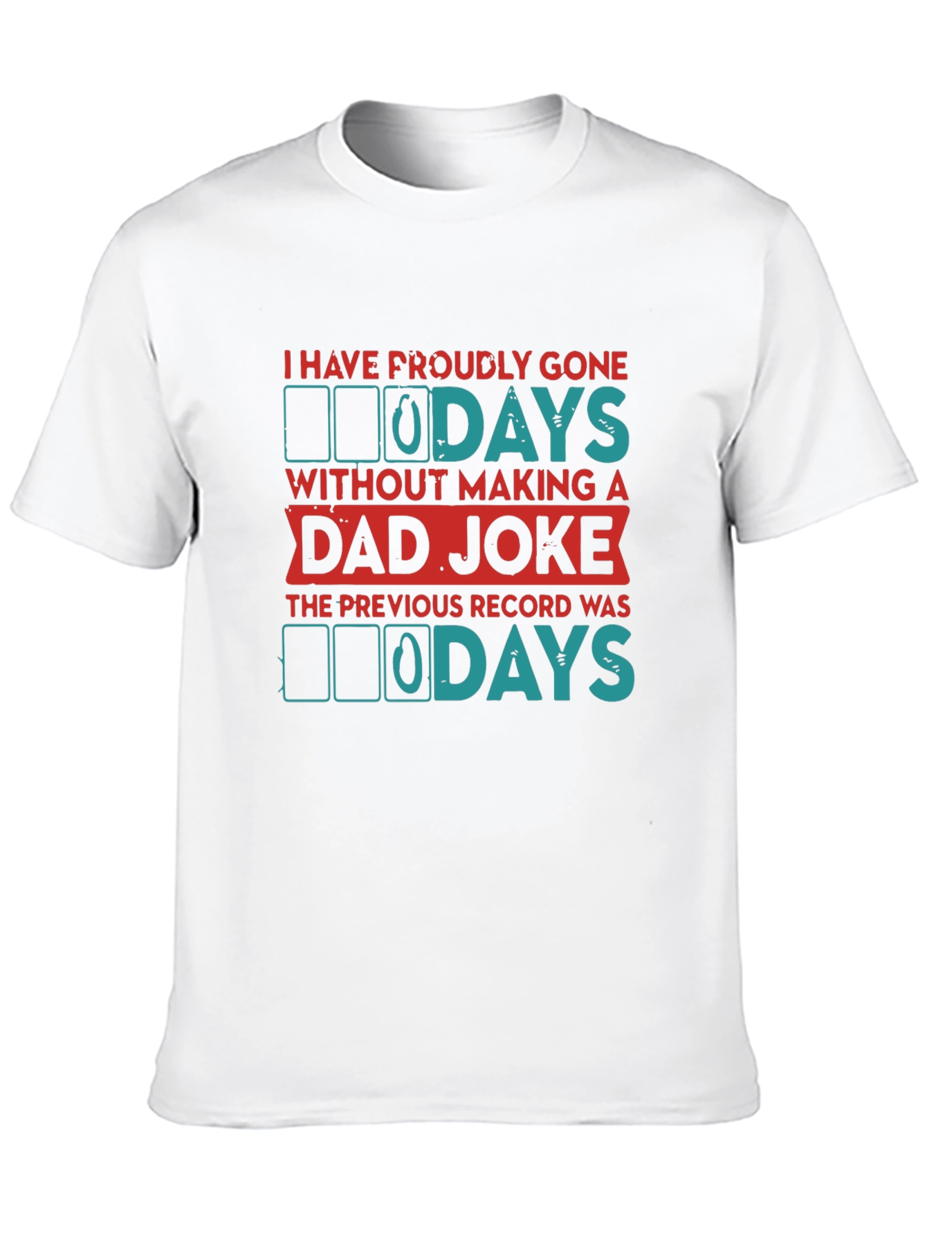 Dad Joke T-Shirt - Proudly Gone 100 Days