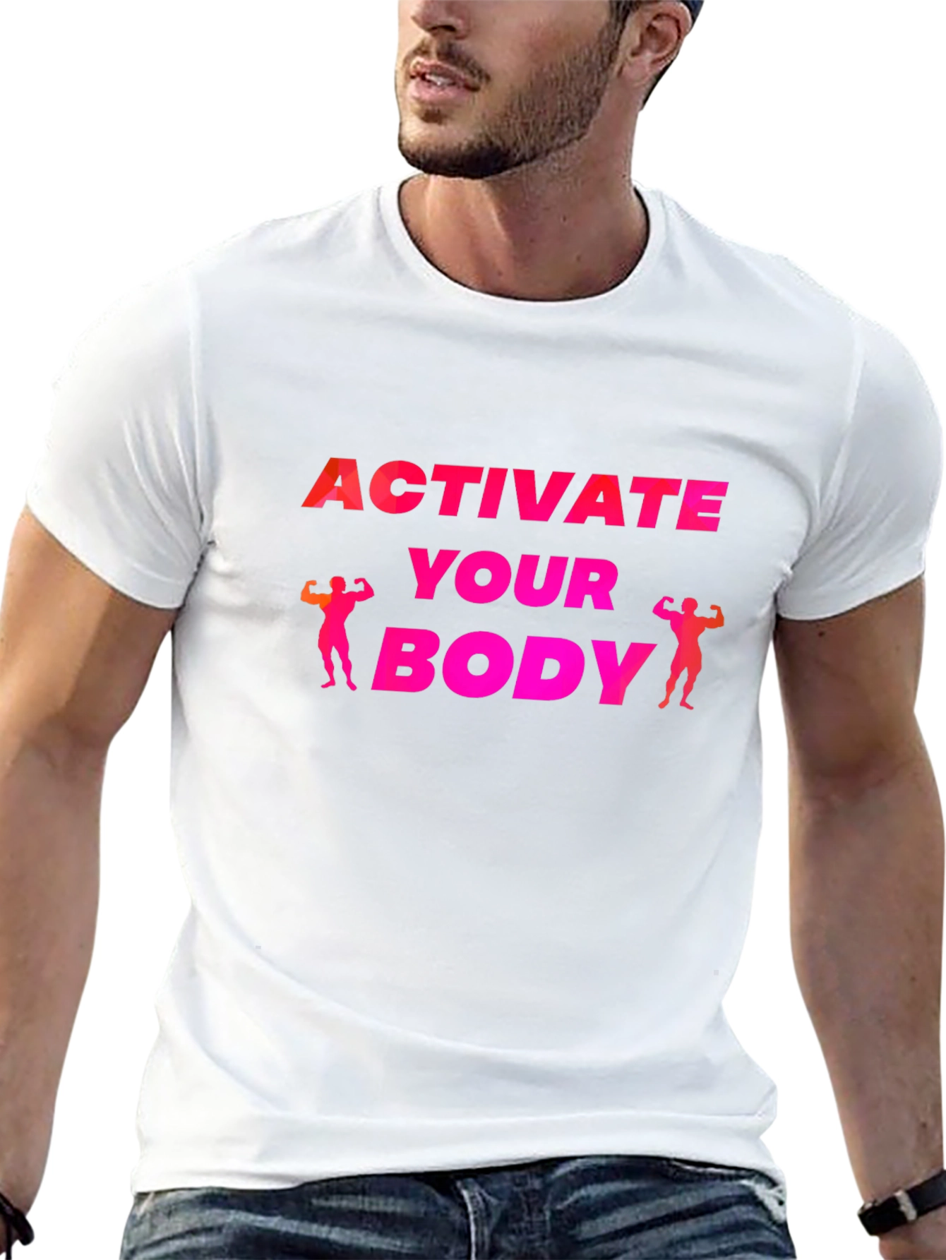Activate Your Body T-Shirt - Fitness Motivation