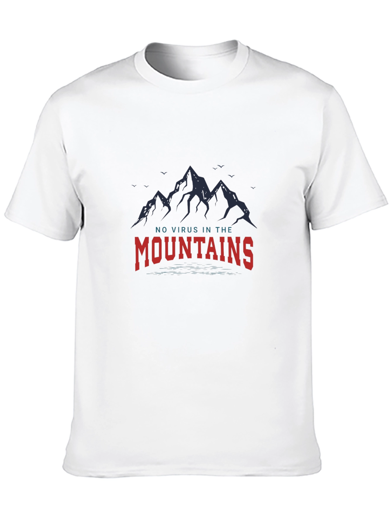 No Virus in the Mountains Graphic Tee