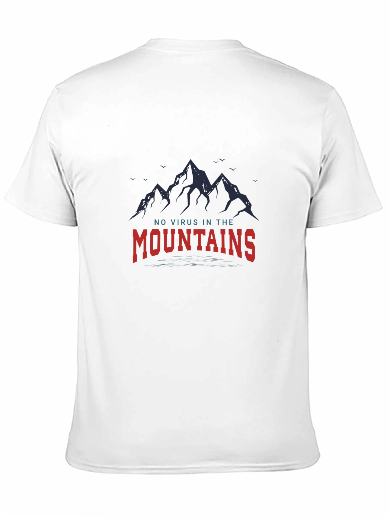 No Virus in the Mountains Graphic Tee