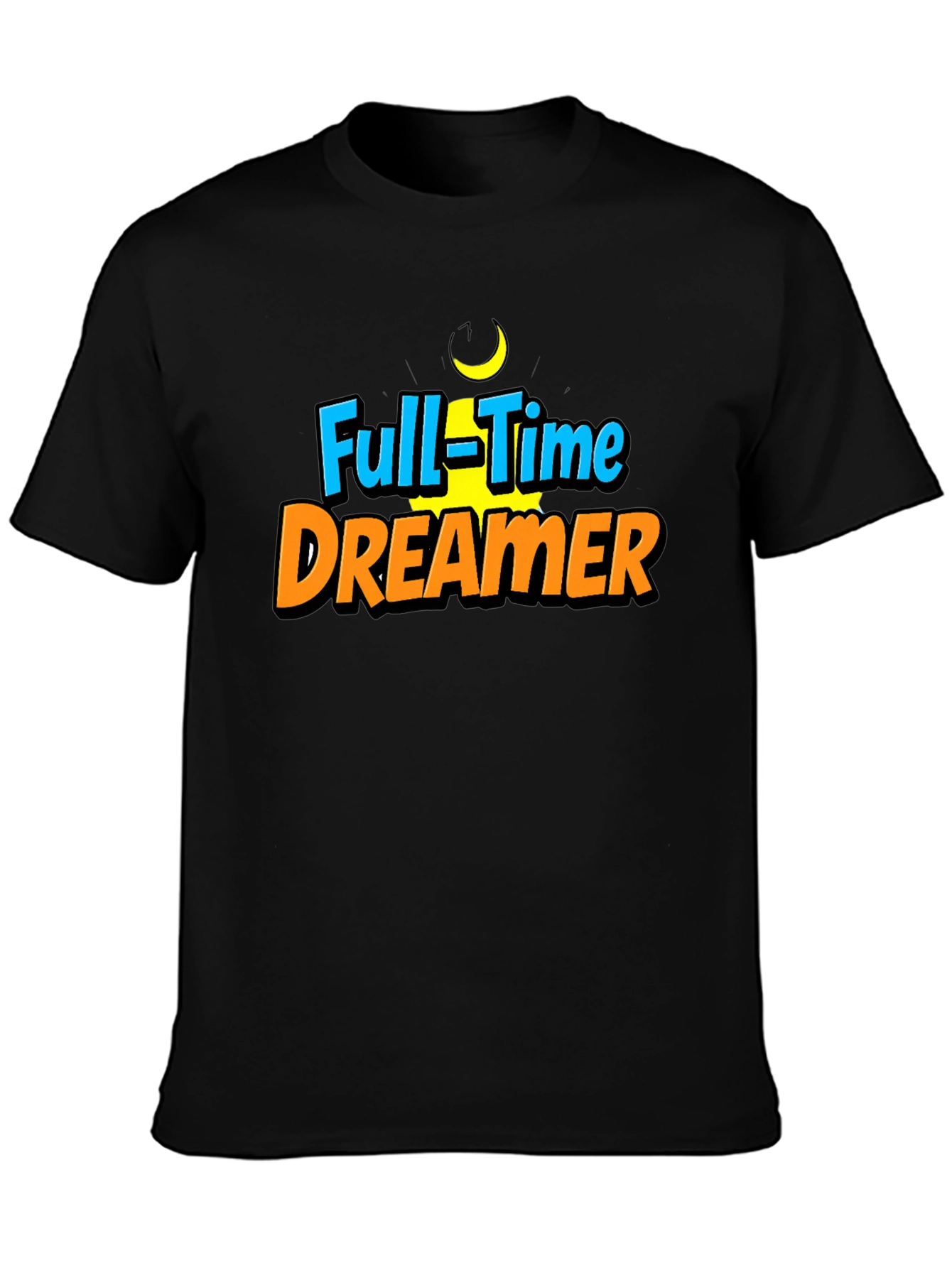 Full-Time Dreamer Graphic T-Shirt - Black