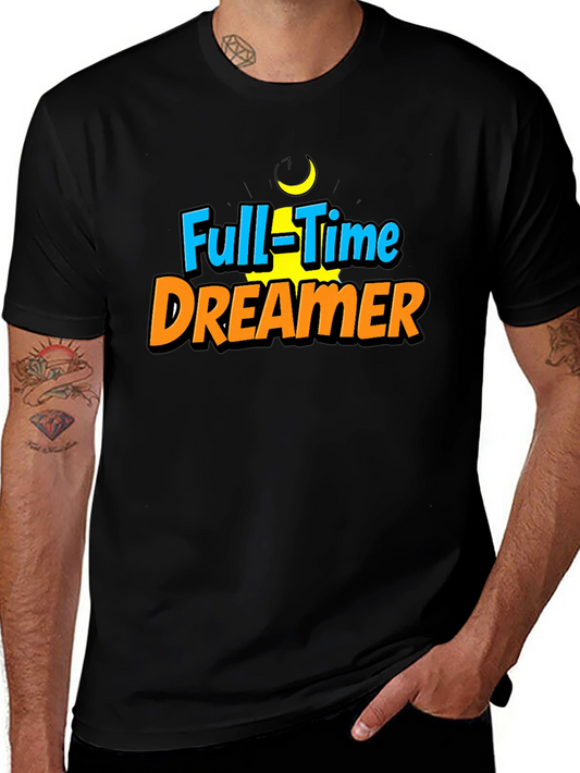 Full-Time Dreamer Graphic T-Shirt - Black