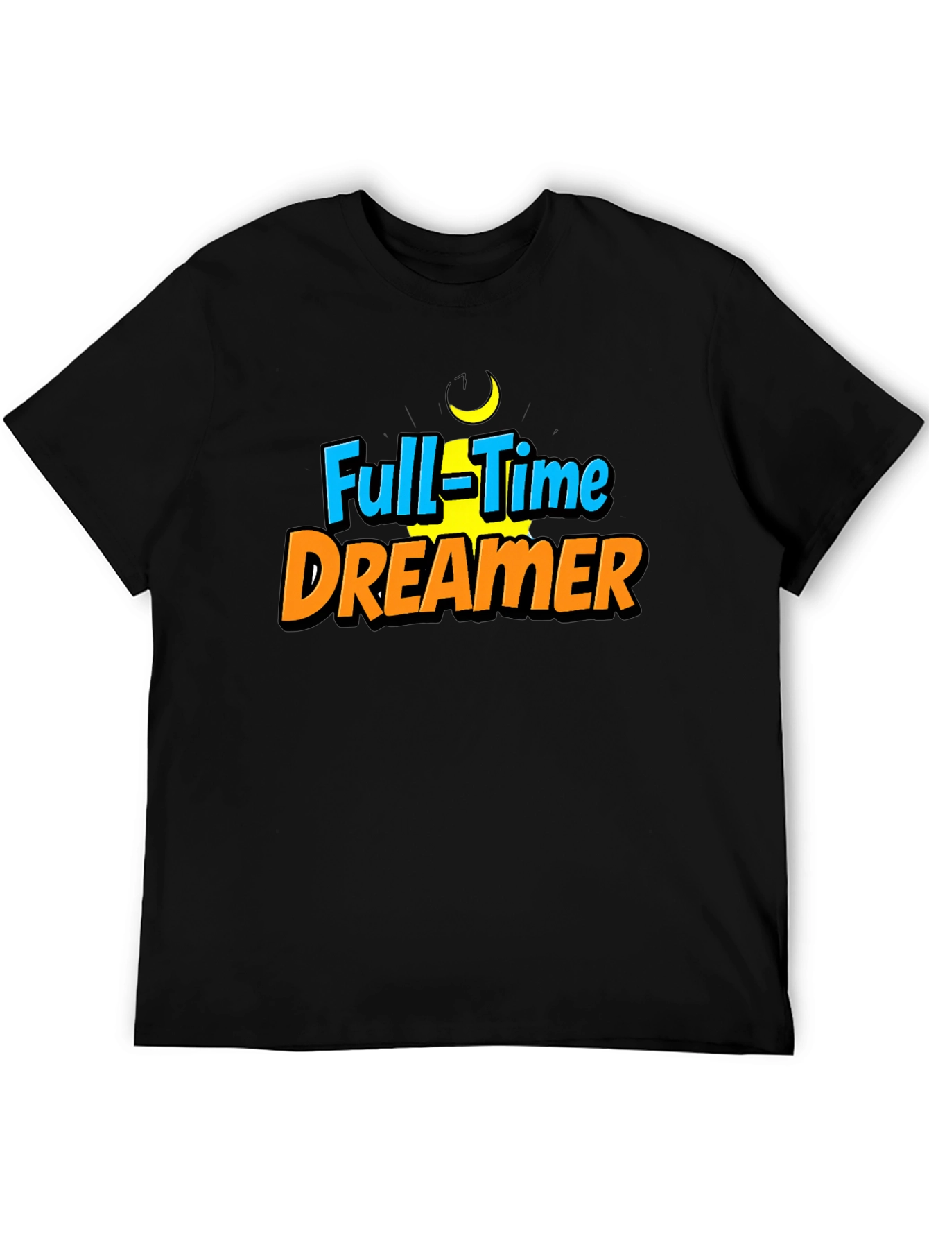 Full-Time Dreamer Graphic T-Shirt - Black
