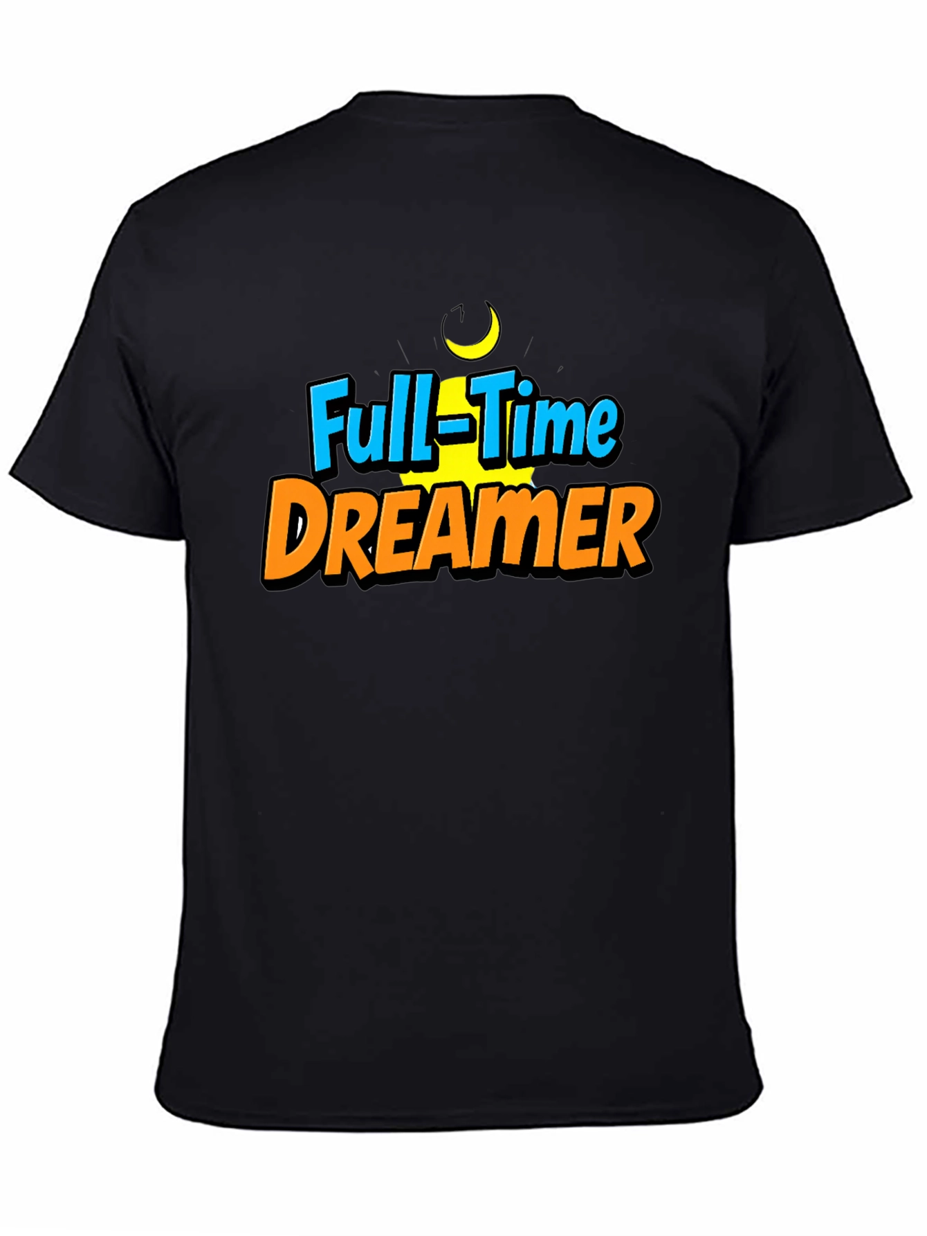 Full-Time Dreamer Graphic T-Shirt - Black