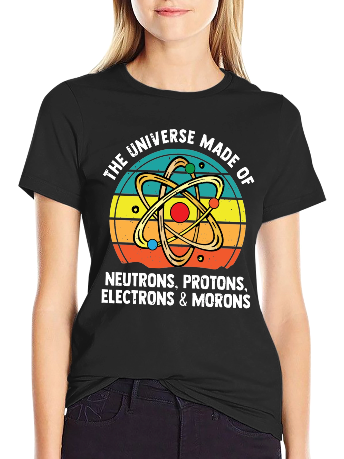 Universe Made of Morons Graphic Tee