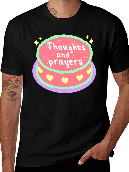 Thoughts & Prayers Cake Graphic Tee