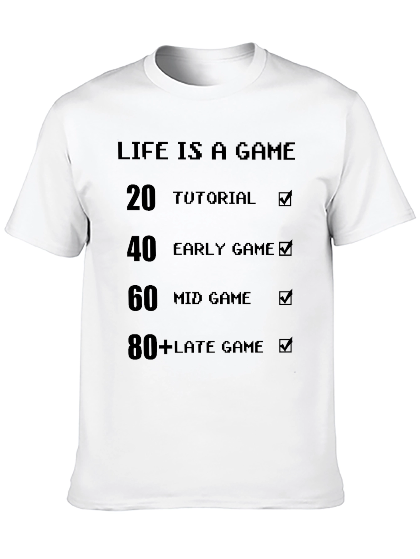 Life is a Game T-Shirt - Gamer Edition