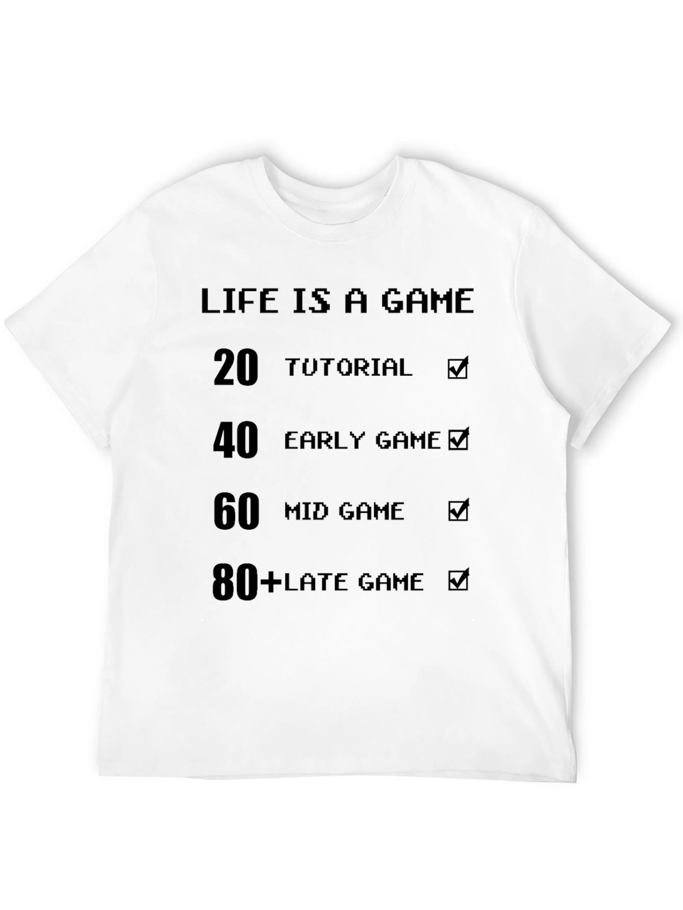 Life is a Game T-Shirt - Gamer Edition