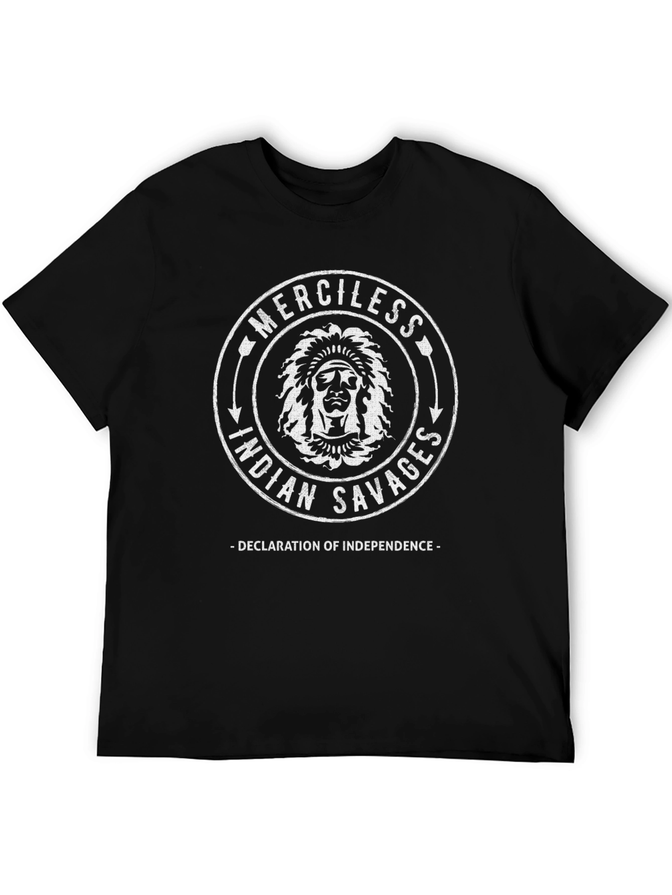 Merciless Indian Savages T-Shirt - Declaration of Independence