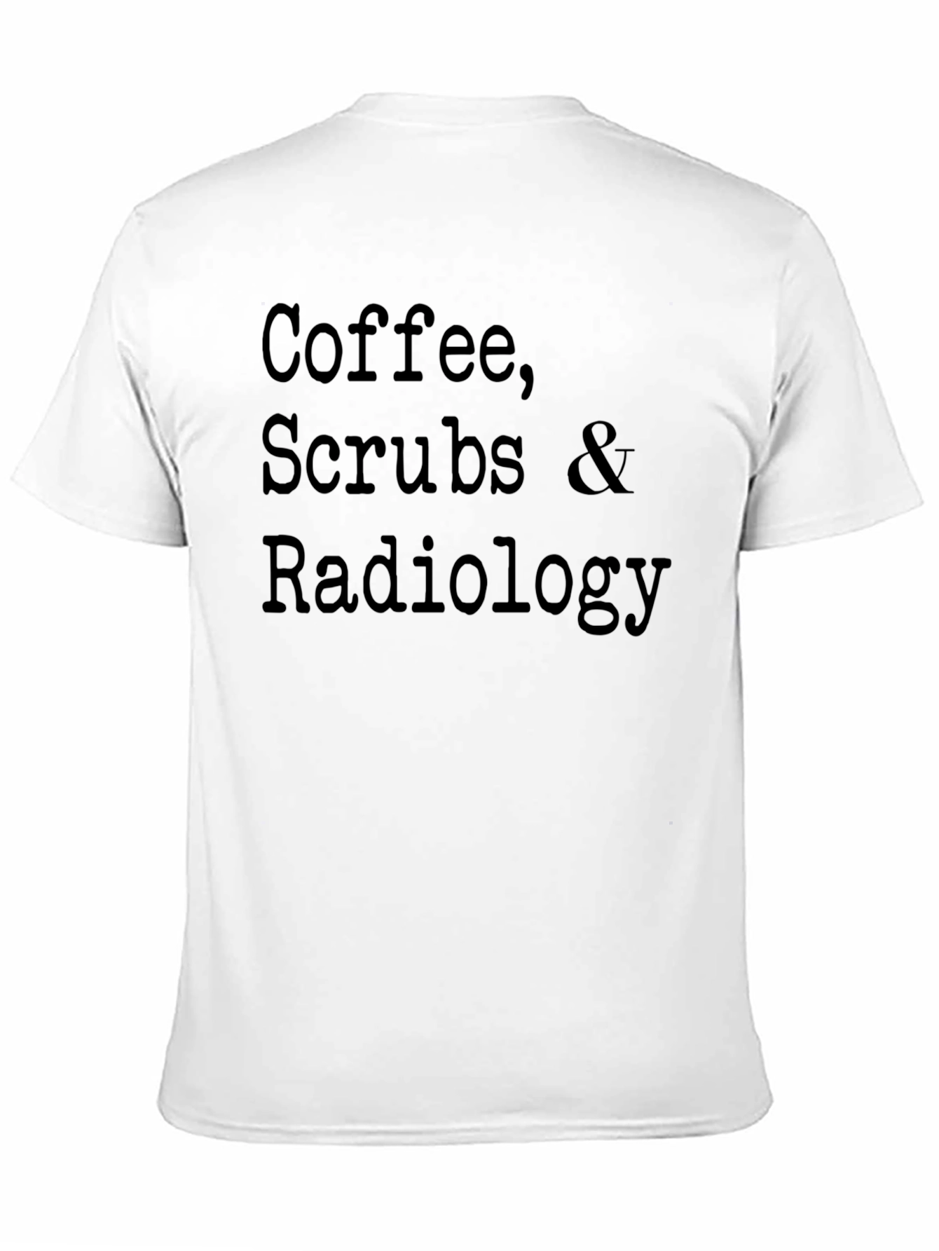 Coffee Scrubs & Radiology T-Shirt