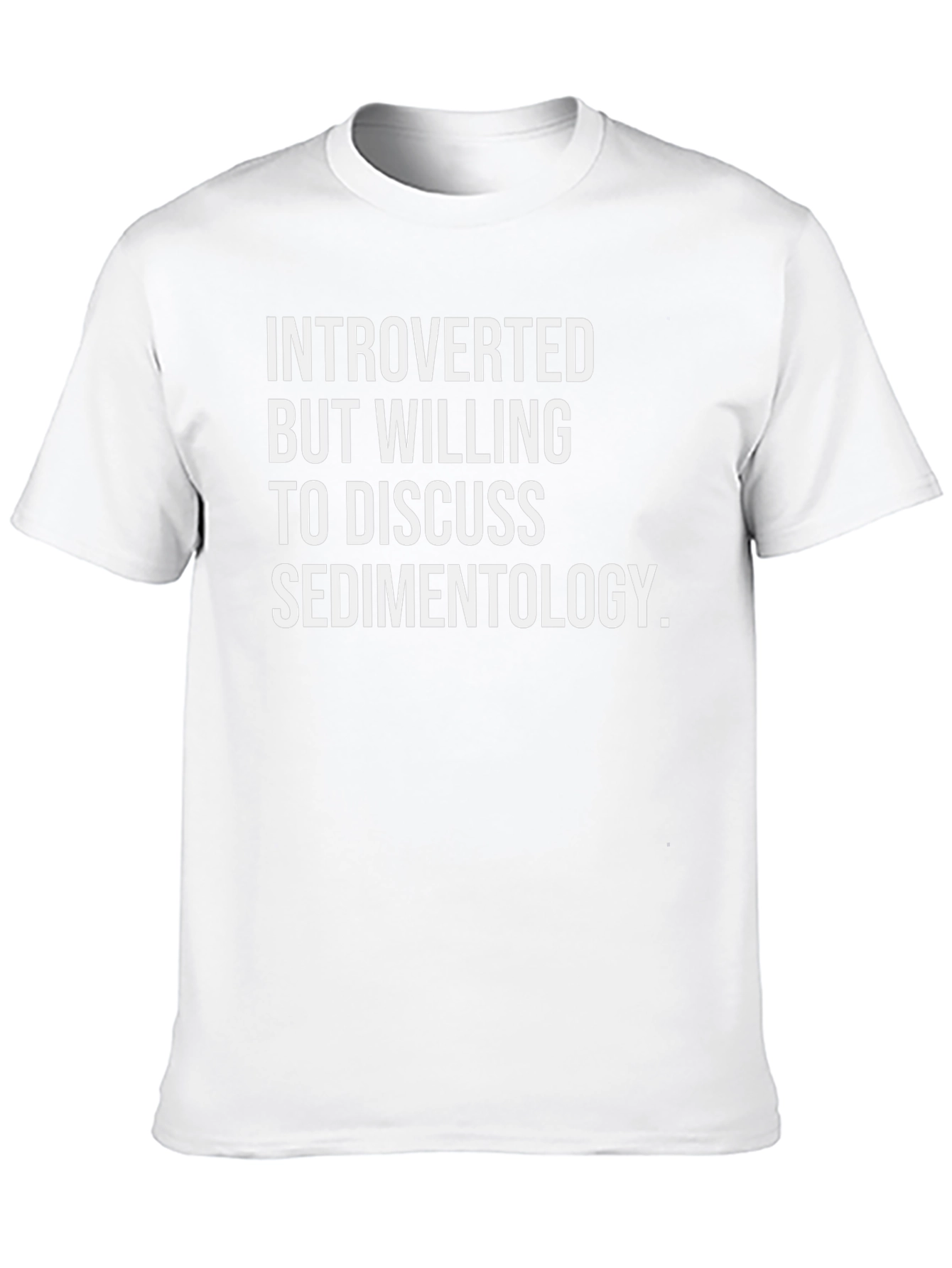 Introverted Sedimentology T-Shirt - Geology Nerd Tee