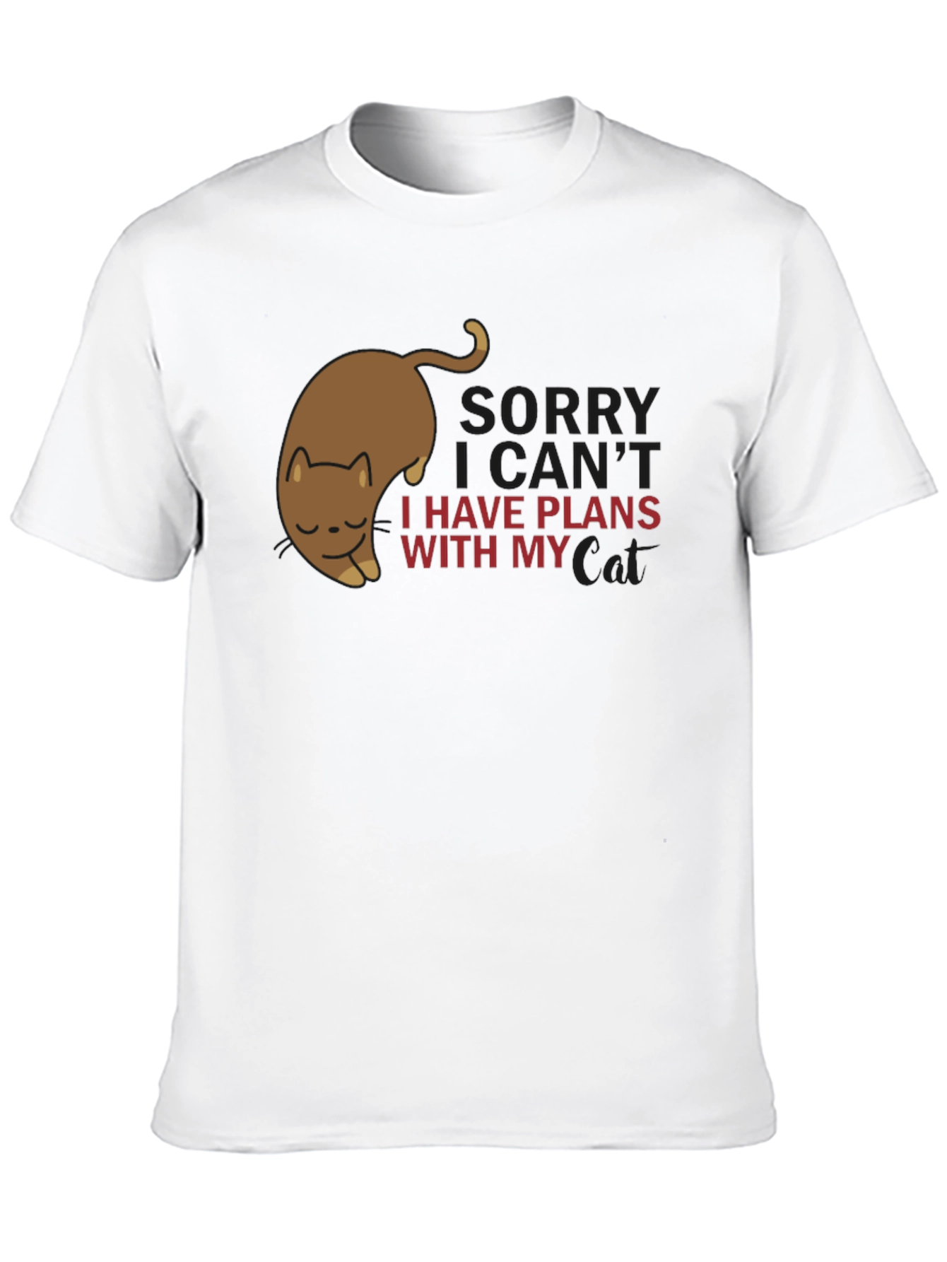 Sorry I have Plans With My Cat T-Shirt