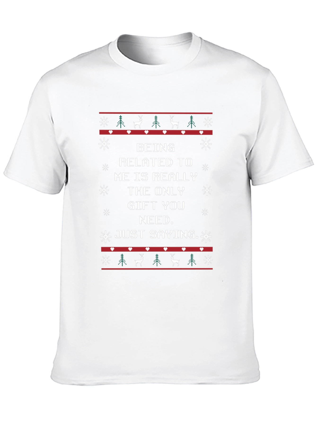 Funny Christmas T-Shirt - Being Related To Me Gift