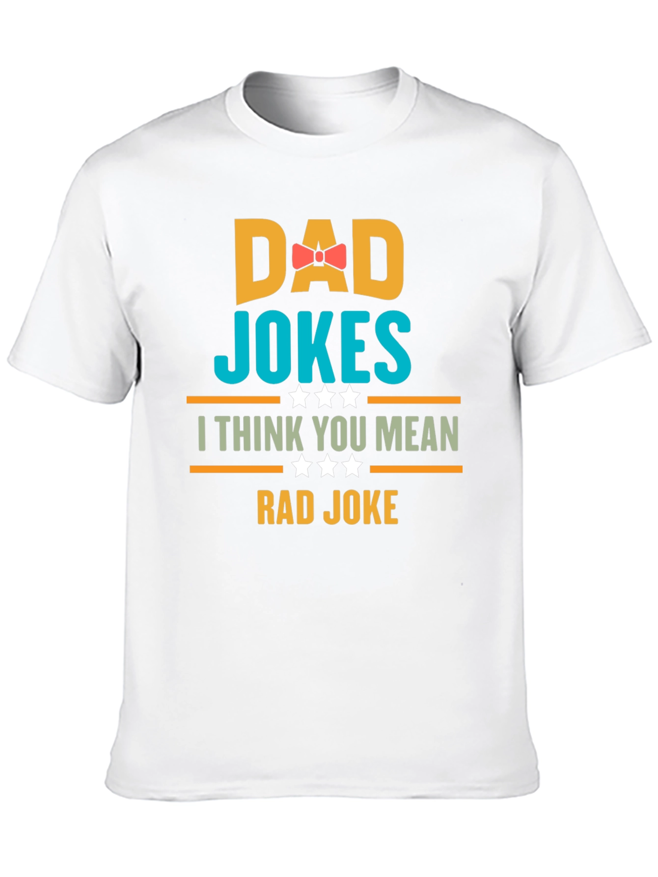 Dad Jokes T-Shirt - Rad Joke Funny Tee