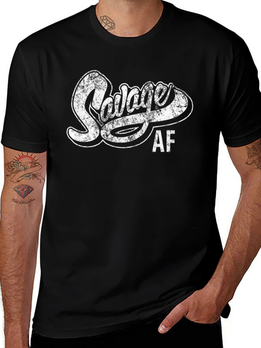 Savage AF T-Shirt - Distressed Print Mens