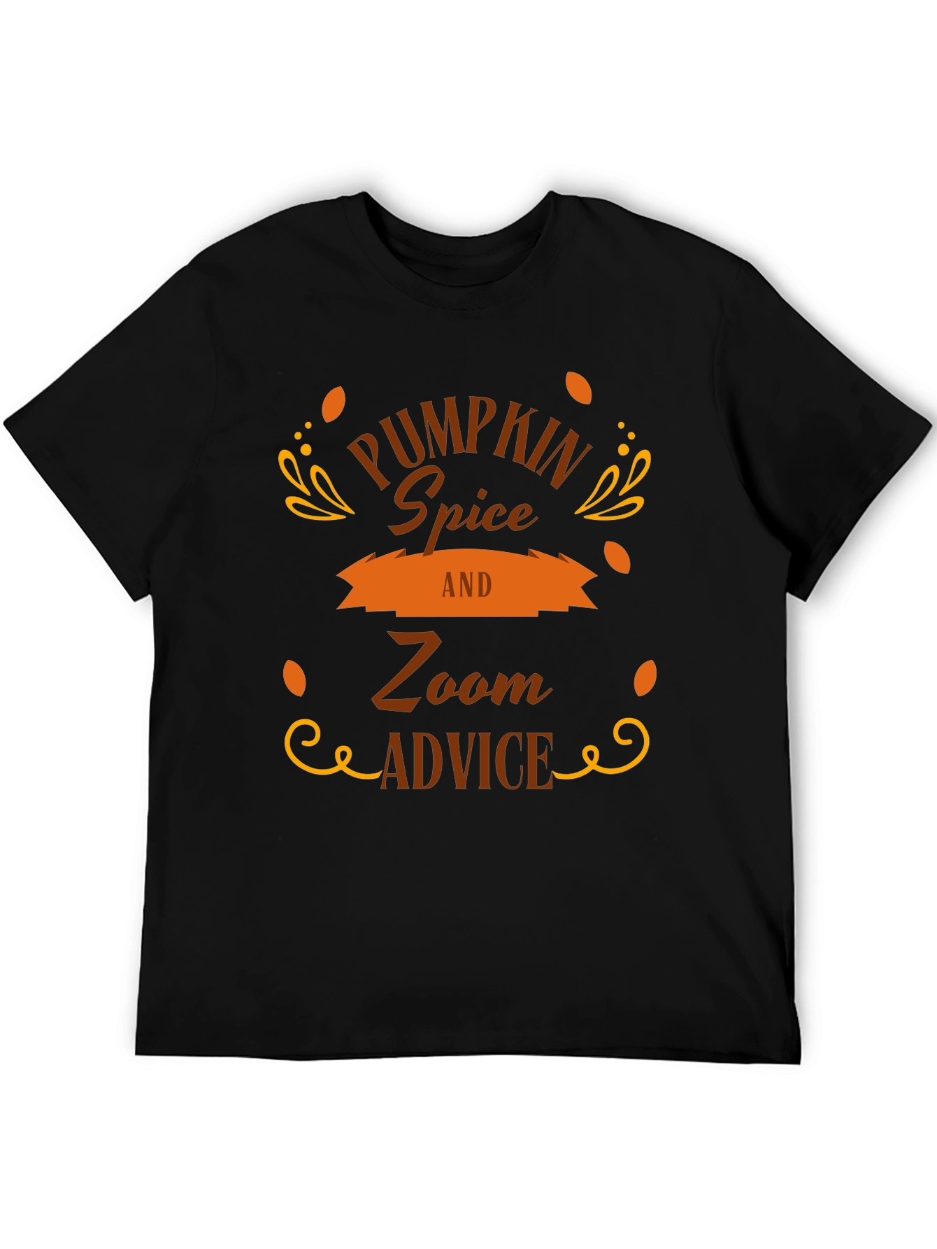 Pumpkin Spice and Zoom Advice T-Shirt