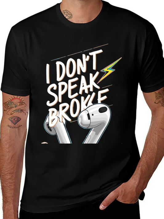 I Dont Speak Broke Black Graphic T-Shirt