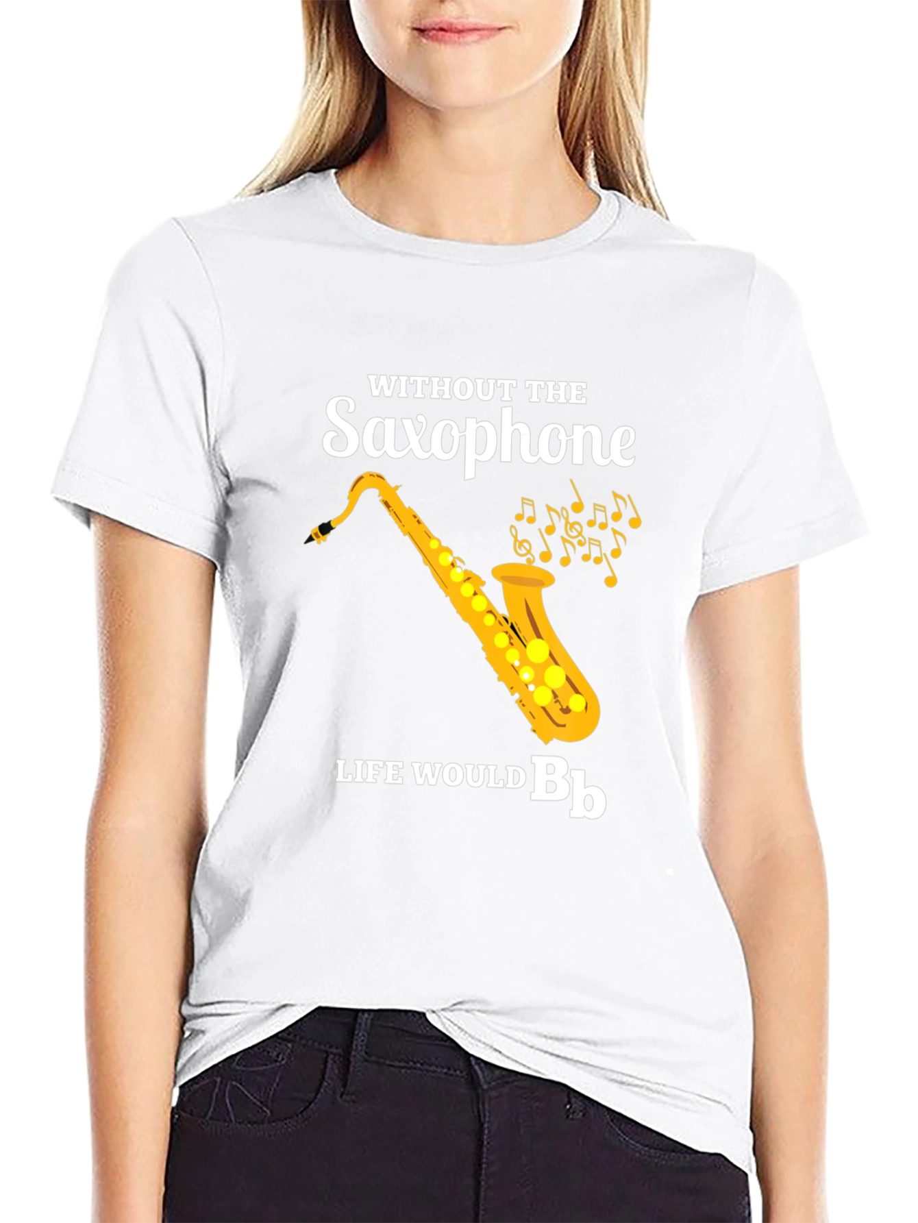 Saxophone T-Shirt: Without The Saxophone Life Would B♭