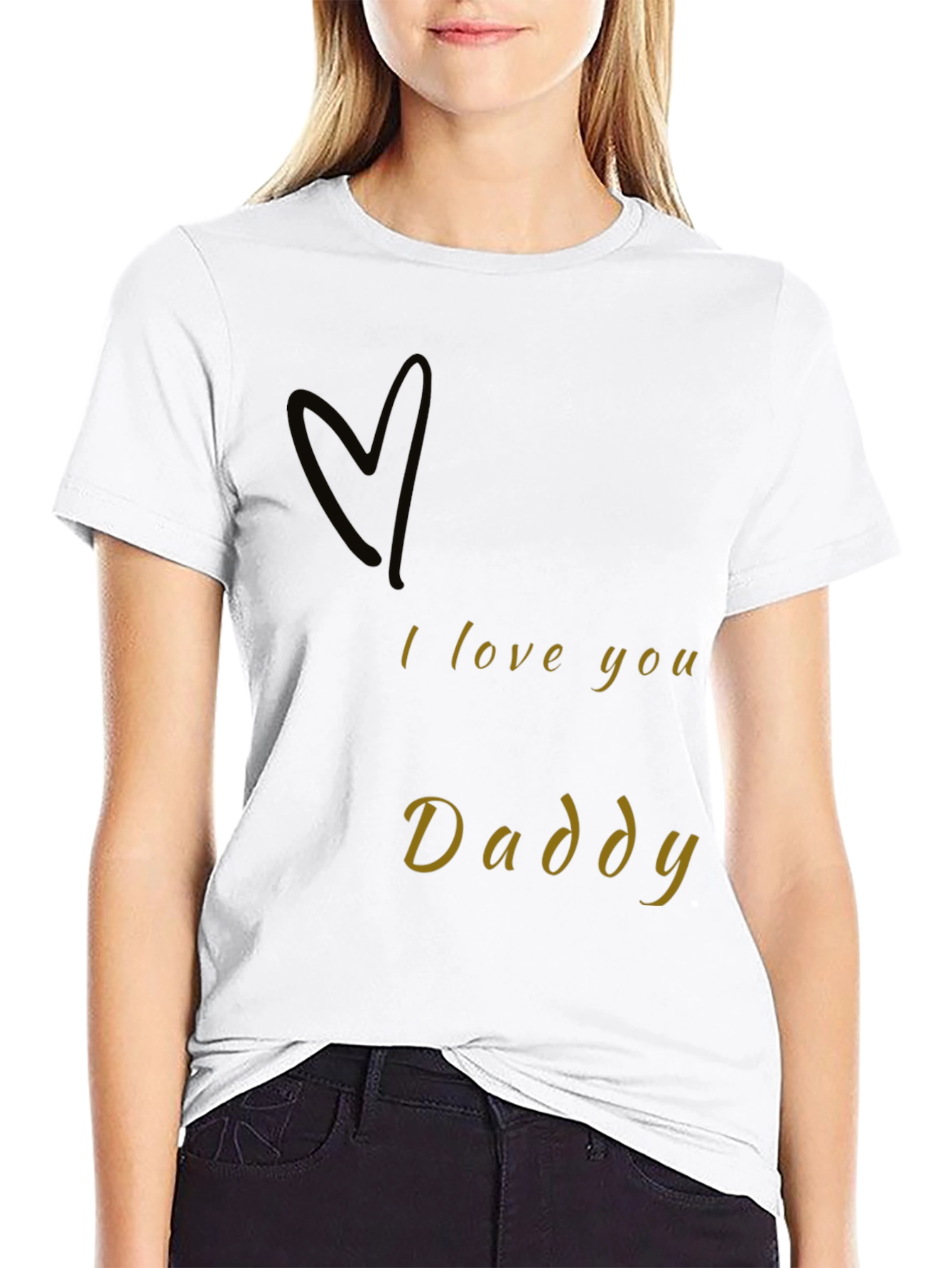 I Love You Daddy Black T-Shirt