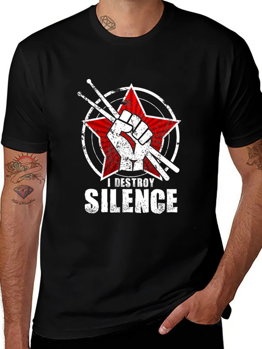 I Destroy Silence Drummer T-Shirt
