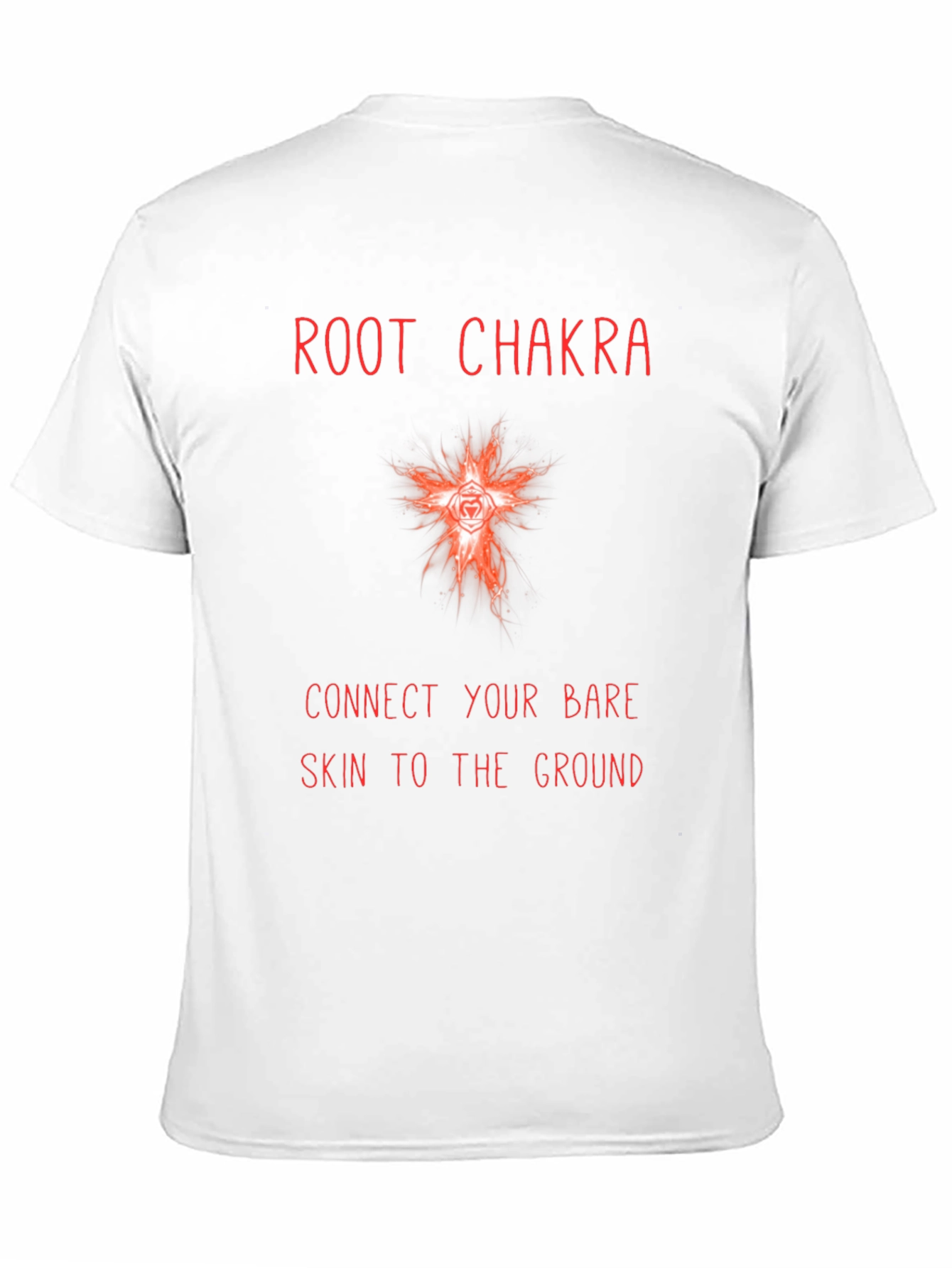 Root Chakra T-Shirt: Connect to the Ground