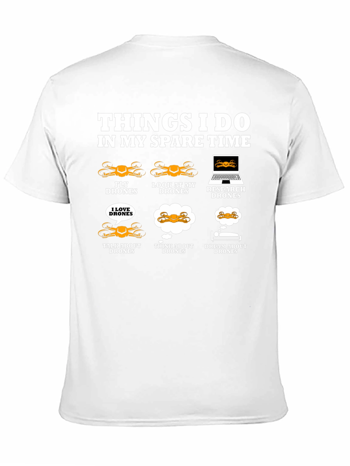 Drone Enthusiast T-Shirt: Spare Time Drone Activities