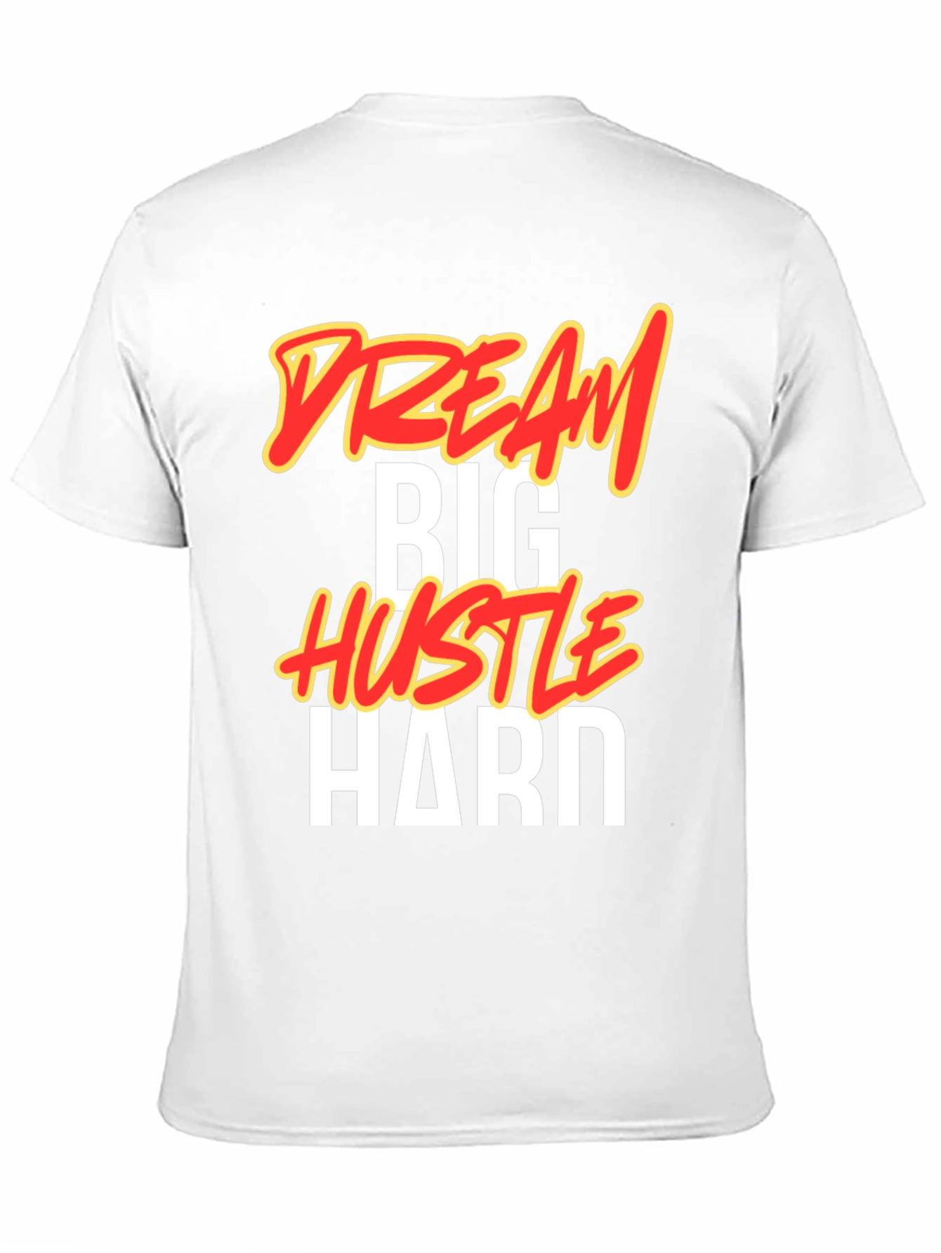 Dream Big Hustle Hard Black T-Shirt