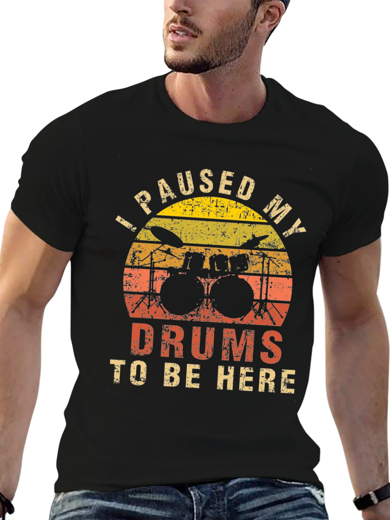 I Paused My Drums T-Shirt