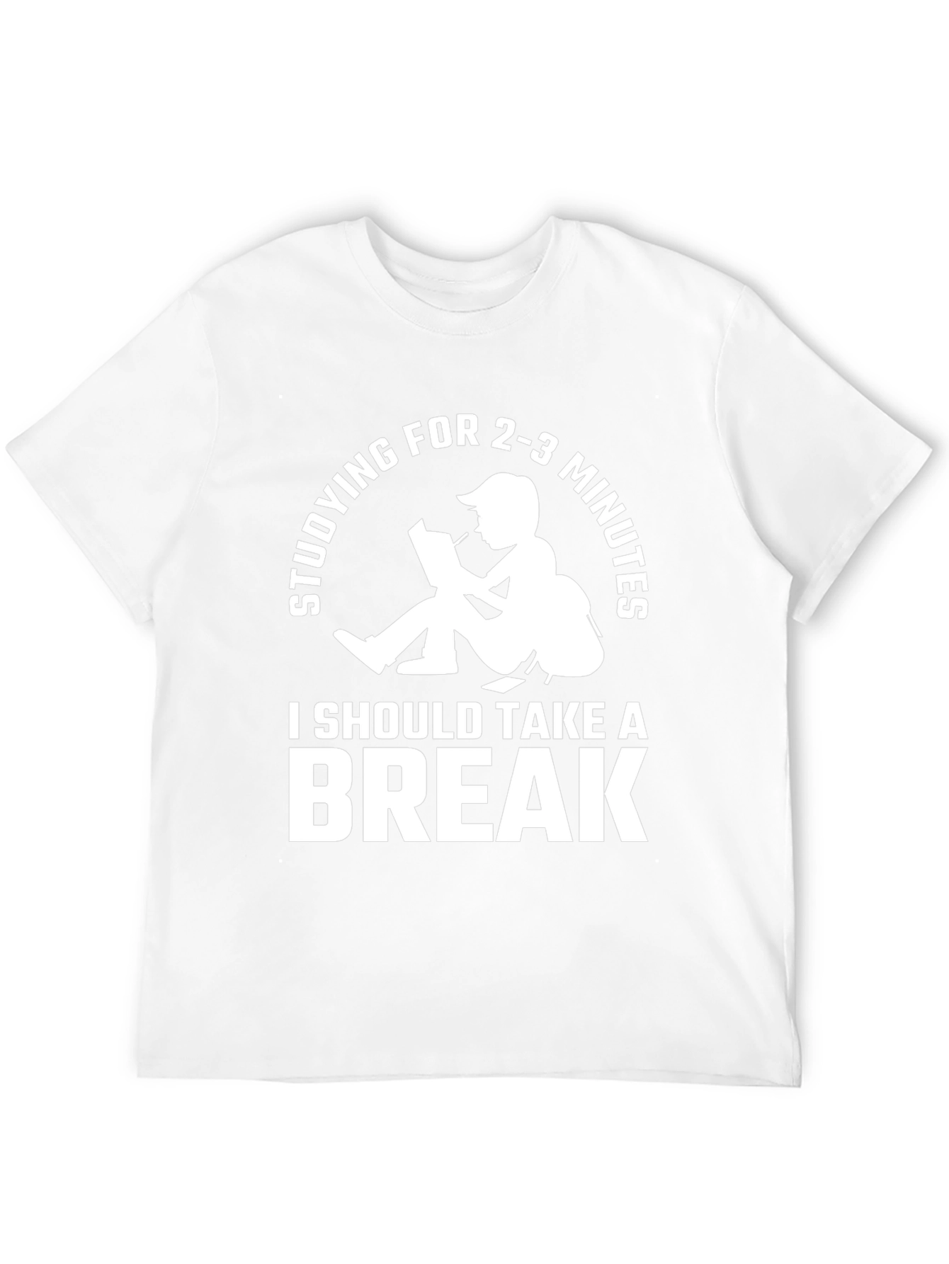 Funny Studying Break T-Shirt