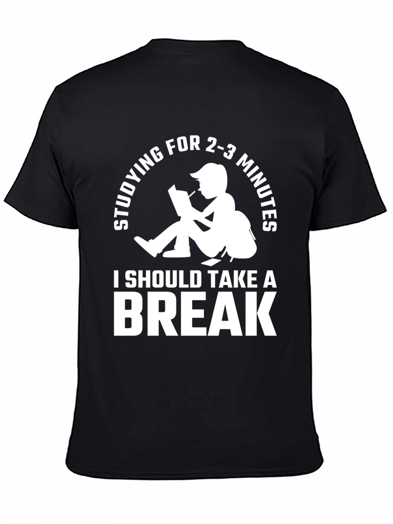 Funny Studying Break T-Shirt
