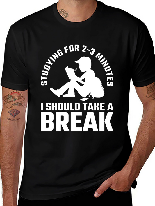 Funny Studying Break T-Shirt
