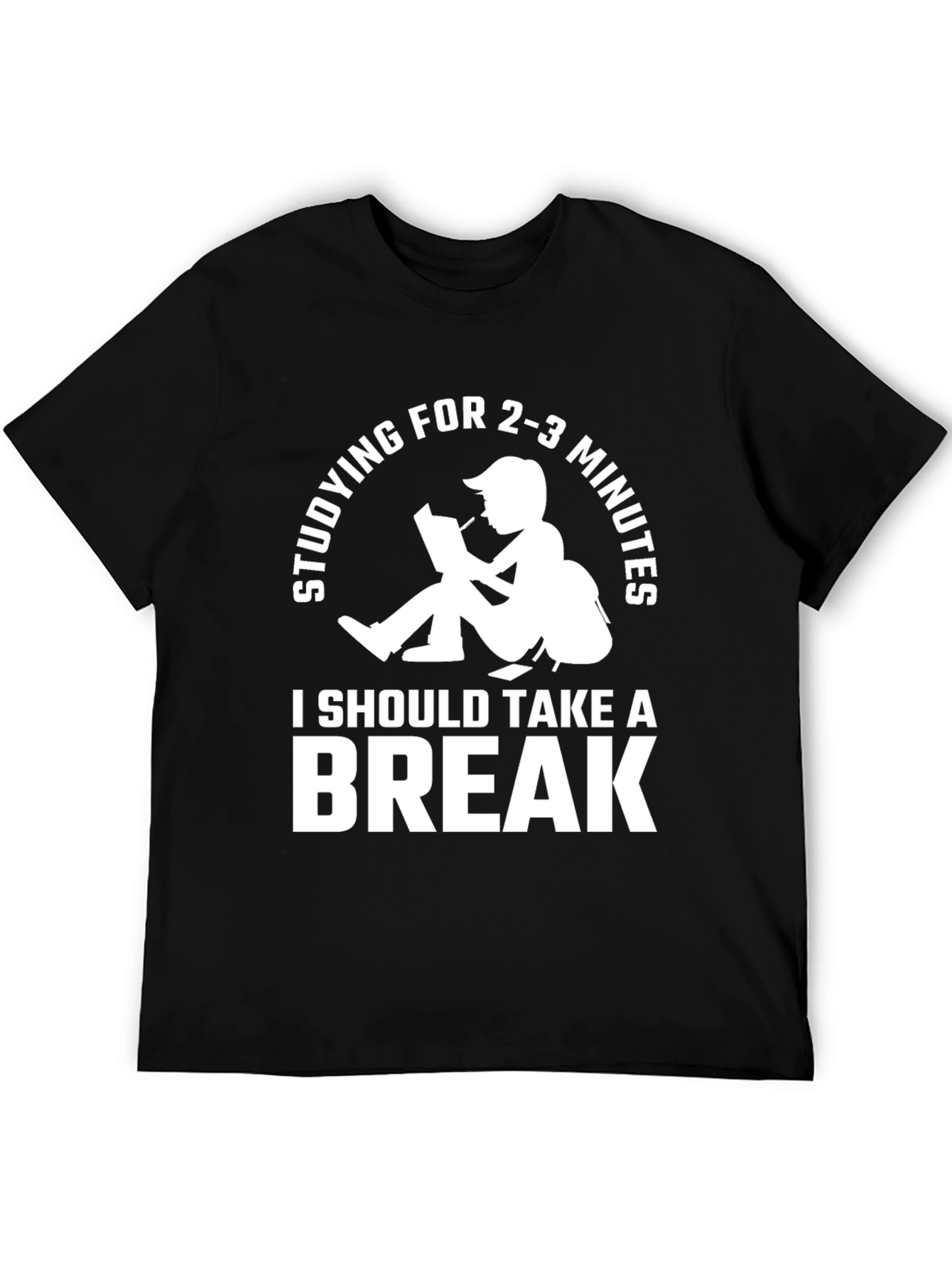 Funny Studying Break T-Shirt