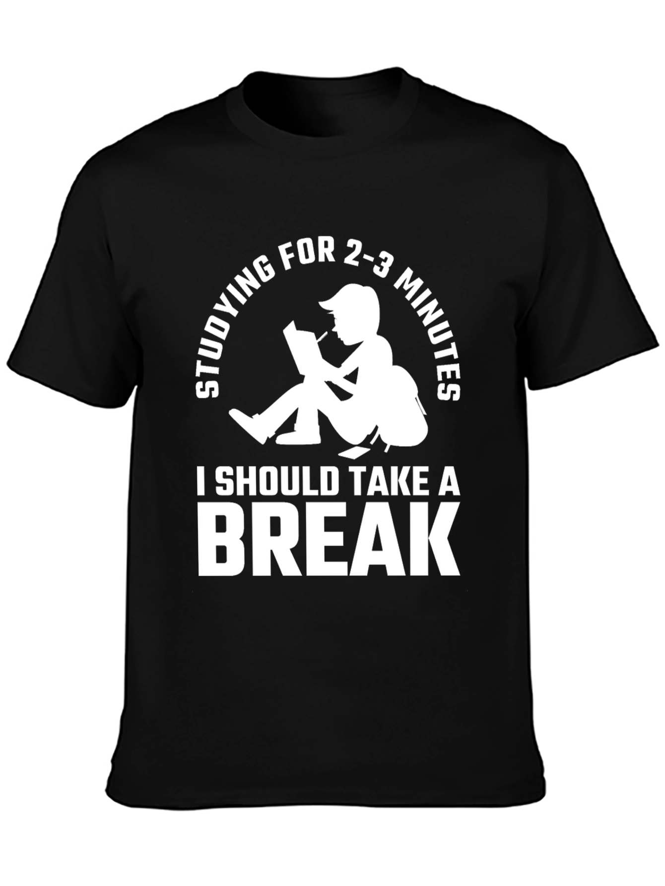 Funny Studying Break T-Shirt