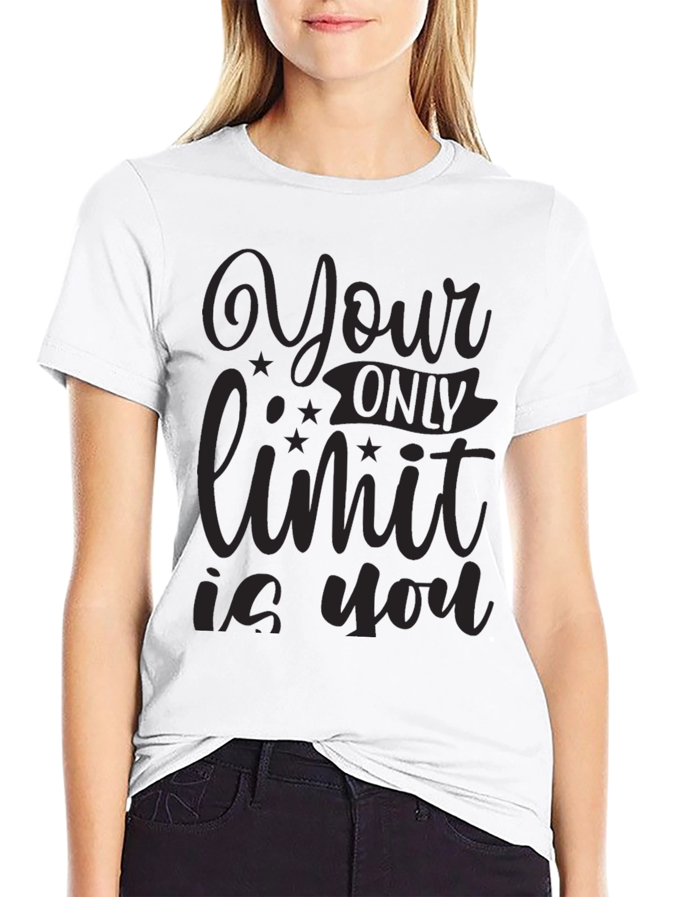 Your Only Limit Is You - Graphic T-Shirt