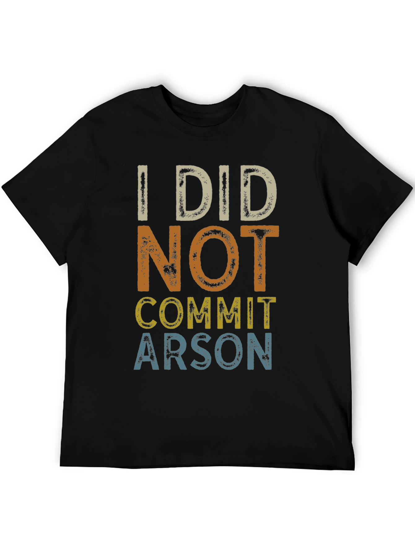 I Did Not Commit Arson Graphic T-Shirt